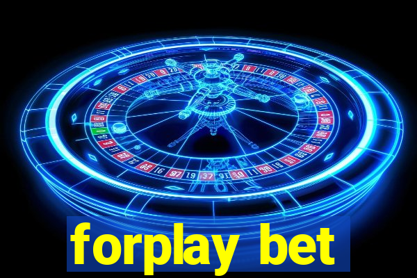 forplay bet